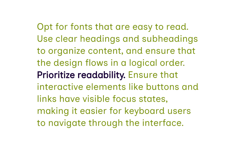 Prioritize ease of use.