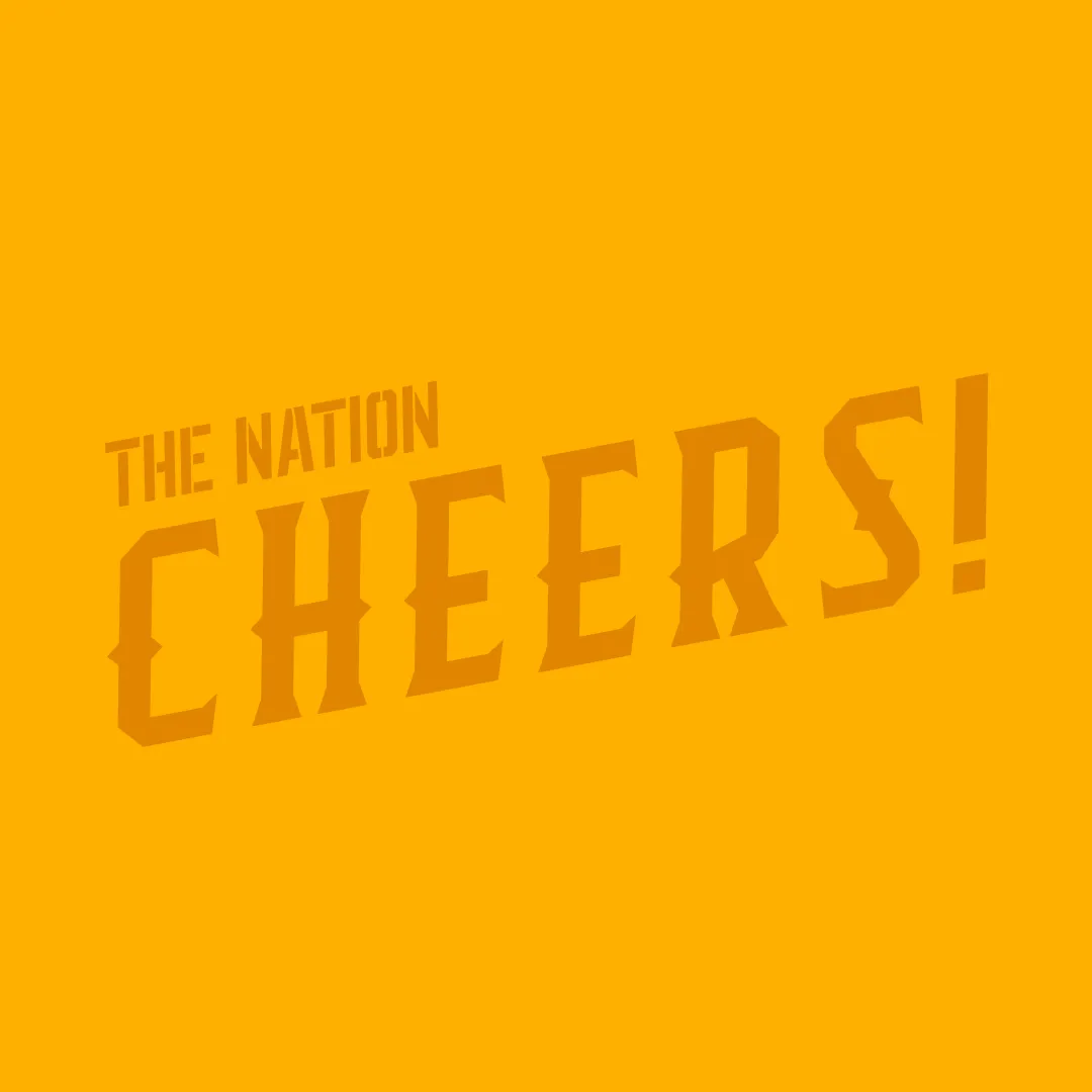 The Nation Cheers! Brand Tagline
